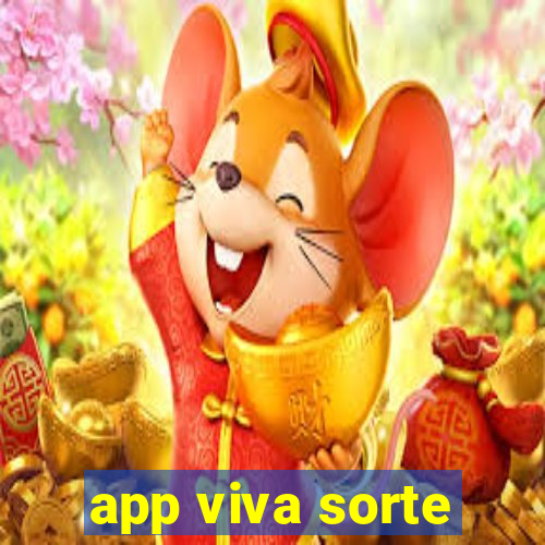 app viva sorte